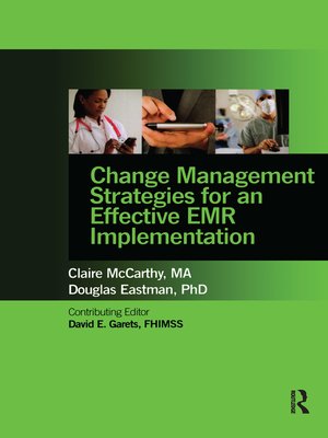cover image of Change Management Strategies for an Effective EMR Implementation